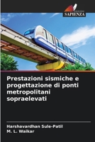 Prestazioni sismiche e progettazione di ponti metropolitani sopraelevati (Italian Edition) 620760010X Book Cover