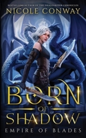Born of Shadow 1952554268 Book Cover