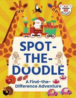 Spot-the-Doodle A Find the Difference Adventure 9371975571 Book Cover