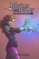 Pilgrims with Blades: A02 Grandfather's Castle 1949060071 Book Cover