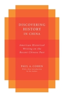 Discovering History in China 023105811X Book Cover