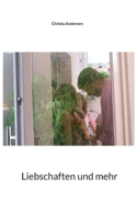 Liebschaften und mehr 3752691573 Book Cover