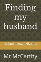Finding my husband: Mr McCarthy B0DTV3CCS7 Book Cover
