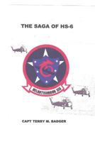 The Saga of HS-6 1546541640 Book Cover