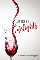 Wicked Delights B09JBQJKFC Book Cover