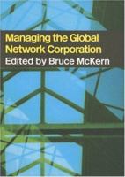 Managing the Global Network Corporation 0415297060 Book Cover