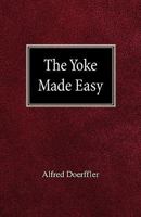 The Yoke Made Easy 0758618344 Book Cover