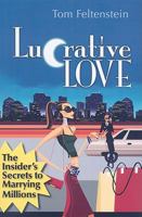 Lucrative Love 0982330227 Book Cover