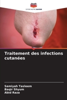 Traitement des infections cutanées (French Edition) 6209049907 Book Cover