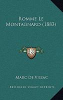 Romme Le Montagnard (1883) 1160264619 Book Cover