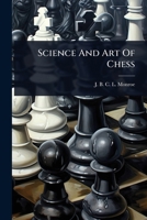 Science And Art Of Chess 1166180662 Book Cover