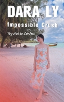 Impossible Crush B0CVZGXYC6 Book Cover
