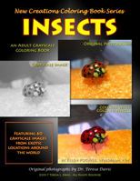 New Creations Coloring Book Series: Insects 1947121154 Book Cover