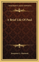 A Brief Life Of Paul 1432560697 Book Cover