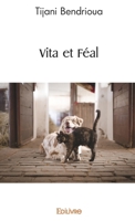Vita et Féal (French Edition) 241456329X Book Cover