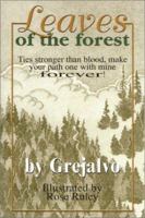 Leaves of the Forest 1888125853 Book Cover