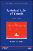 Statistical Rules of Thumb (Wiley Series in Probability and Statistics) 0471402273 Book Cover