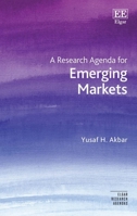 A Research Agenda for Emerging Markets (Elgar Research Agendas) 1035331578 Book Cover