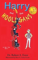 Harry and the Hooligans 0999831844 Book Cover