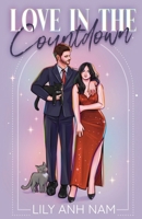 Love in the Countdown: A spicy roommates with benefits romance 1967610029 Book Cover