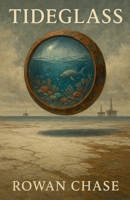 Tideglass B0FHHTWWRB Book Cover