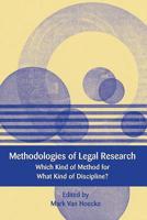 Methodologies of Legal Research: Which Kind of Method for What Kind of Discipline? 1849464995 Book Cover