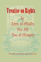 Treatise on Rights: Risalat al-Huquq (MAJALLA Islamic Classic Texts) B0FBL27G9K Book Cover