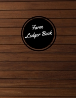 Farm  Ledger Book: Farmer Ledger Log| Farmer Ledger Organizer | Equipment Livestock Inventory Repair Log | Farm Record Keeping Logbook |  Livestock journal organizer 1712109081 Book Cover