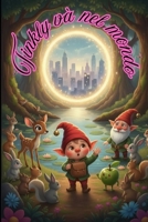 TINKLY VA' NEL MONDO (LE AVVENTURE DI TINKLY) (Italian Edition) B0H1MB36RD Book Cover