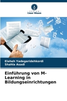 Einführung von M-Learning in Bildungseinrichtungen (German Edition) 6209072941 Book Cover