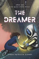 The Dreamer (The Black Stone Cycle) B0G32FG96C Book Cover