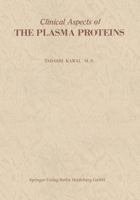 Clinical Aspects of the Plasma Proteins 3662062690 Book Cover