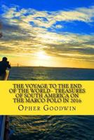 The Voyage to the End of the World 1532770677 Book Cover