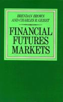 Financial Futures Markets 0333341511 Book Cover