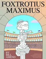 Foxtrotius Maximus 0740746618 Book Cover