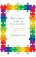 Professional Learning Communities: The Ultimate Blueprint for Academic Success 1475845340 Book Cover