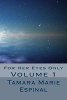 For Her Eyes Only 1499389140 Book Cover