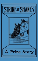Strike at Shane's 1557093083 Book Cover