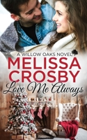 Love Me Always 0473508257 Book Cover