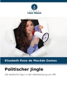 Politischer Jingle 6209231268 Book Cover