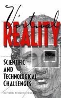 Virtual Reality: Scientific and Technological Challenges 0309051355 Book Cover