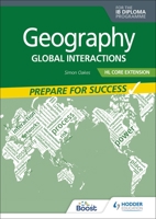 Geography for the IB Diploma HL Extension: Prepare for Success 1398369195 Book Cover