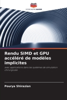 Rendu SIMD et GPU accéléré de modèles implicites (French Edition) 6202434848 Book Cover