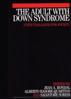 The Adult with Down Syndrome 1861563973 Book Cover