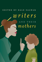 Writers and Their Mothers 3319683470 Book Cover