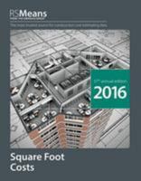 RSMeans Square Foot Costs 1943215189 Book Cover