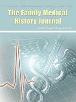 The Family Medical History Journal 1440120803 Book Cover