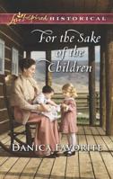 For the Sake of the Children 0373425082 Book Cover
