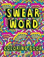 Swear Word Coloring Book B0917P52T2 Book Cover