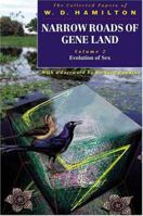 Narrow Roads of Gene Land: The Collected Papers of W. D. Hamilton Volume 2: Evolution of Sex 0198503369 Book Cover